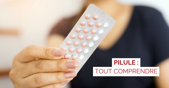 Pilule œstroprogestative : tout comprendre sur cette contraception